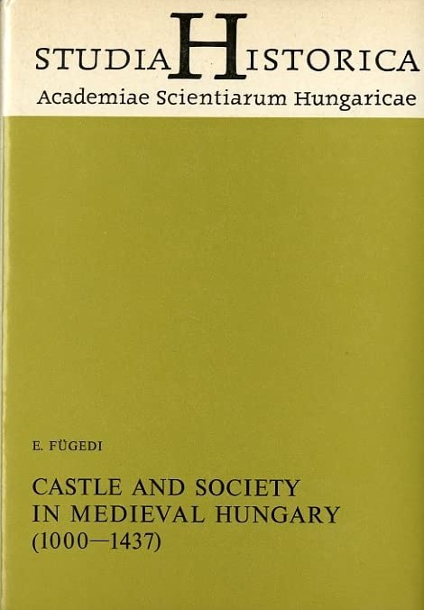 Review of E. Fügedi, <i>Castle and Society in Medieval Hungary (1000-1437)</i> (Budapest: Akadémiai Kiadó, 1986), in <i>The Slavonic and East European Review</i> 65, no. 2 (1987): 280-281. [M. Rady]